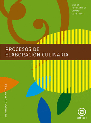 PROCESOS DE ELABORACION CULINARIA. LIBRO DEL ALUMNO