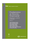 FUNDAMENTOS DE DERECHO EMPRESARIAL I EMPRESARIOS, EMPRESAS Y
