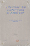 LA CALIDAD DEL AIRE Y LA PROTECCIÓN DE LA ATMÓSFERA