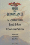 ESTUCHE HEROES DE LA DRAGONLANCE, I: LEYENDA DE HUMA. ESPADA DE REYES. CABALLERO SOLAMNIA