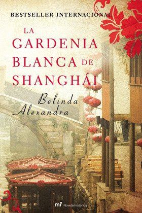 LA GARDENIA BLANCA DE SHANGHÁI