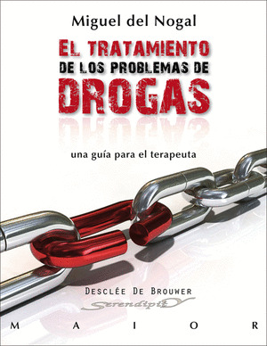 EL TRATAMIENTO DE LOS PROBLEMAS DE DROGAS
