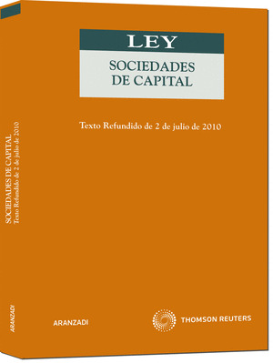 SOCIEDADES DE CAPITAL 1ª ED. TEXTO REFUNDIDO DE 2