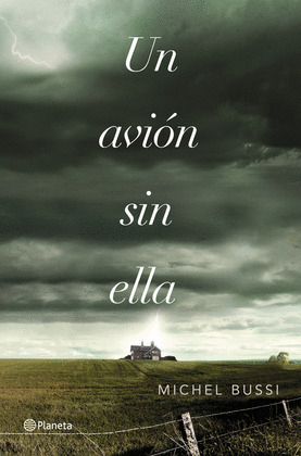 AVION SIN ELLA, UN