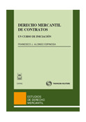 DERECHO MERCANTIL DE CONTRATOS. UN CURSO DE INICIACION