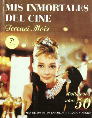 MIS INMORTALES DEL CINE HOLLYWOOD AOOS 50