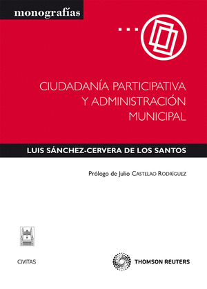 CIUDADANÍA PARTICIPATIVA Y ADMINISTRACIÓN MUNICIPAL