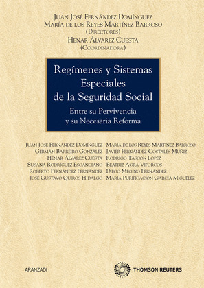 REGÍMENES Y SISTEMAS ESPECIALES DE LA SEGURIDAD SOCIAL
