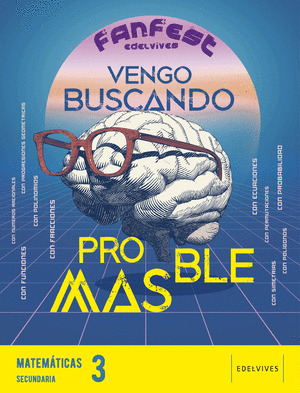 MATEMATICAS 3º ESO. PROYECTO: FANFEST