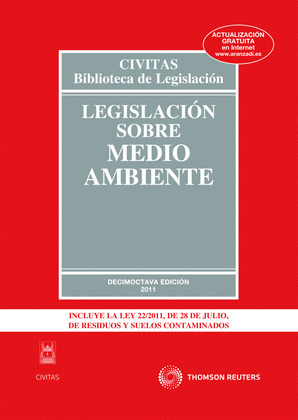LEGISLACION SOBRE EL MEDIO AMBIENTE, 18ªED.