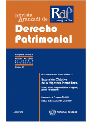 EXTENSIÓN OBJETIVA DE LA HIPOTECA INMOBILIARIA (1 ED. / 2012)