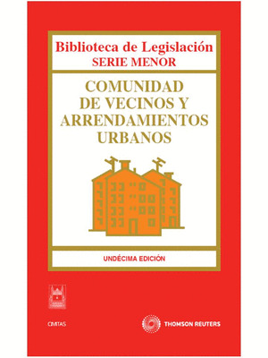 COMUNIDAD DE VECINOS Y ARRENDAMIENTOS URBANOS (11ª EDICION, 2011)