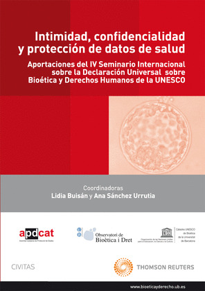 INTIMIDAD, CONFIDENCIALIDAD Y PROTECCIÓN DE DATOS DE SALUD