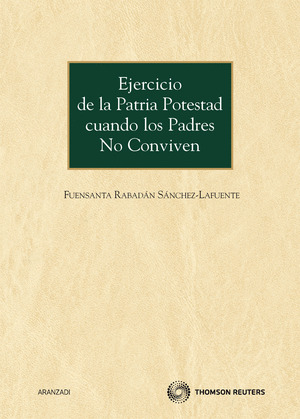 EJERCICIOS DE LA PATRIA POTESTAD CUANDO LOS PADRES NO CONVIVEN