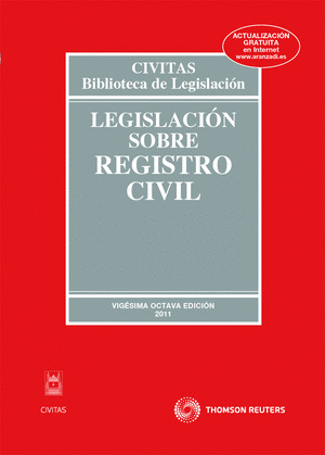 LEGISLACION SOBRE REGISTRO CIVIL, 28ªED.
