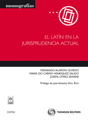 EL LATÍN EN LA JURISPRUDENCIA ACTUAL