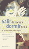 PP. SALIR DE NOCHE Y DORMIR DE DIA