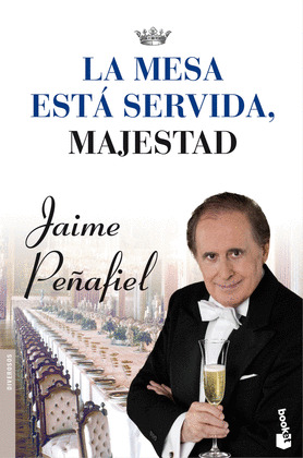 MESA ESTA SERVIDA, MAJESTAD; LA