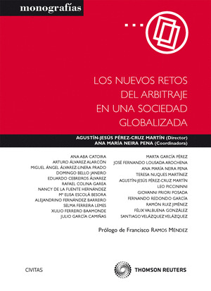 LOS NUEVOS RETOS DEL ARBITRAJE EN UNA SOCIEDAD GLOBALIZADA