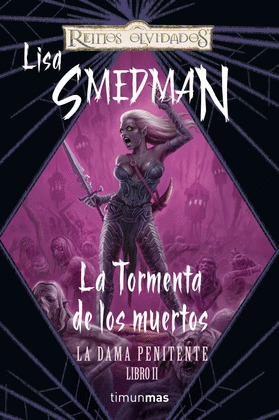 TORMENTA DE LOS MUERTOS, LA (REINOS OLVIDADOS)
