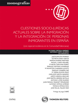 CUESTIONES SOCIO-JURIDICAS ACTUALES SOBRE LA INMIGRACION Y LA INTEGRACION DE PER
