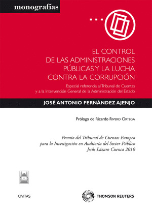 EL CONTROL DE LAS ADMINISTRACIONES PUBLICAS Y LA LUCHA CONTRA LA CORRUPCION