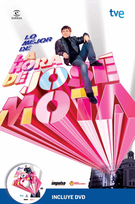 LO MEJOR DE LA HORA DE JOSE MOTA (INCLUYE DVD)