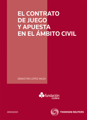 CONTRATO DE JUEGO Y APUESTAS EN EL AMBITO CIVIL