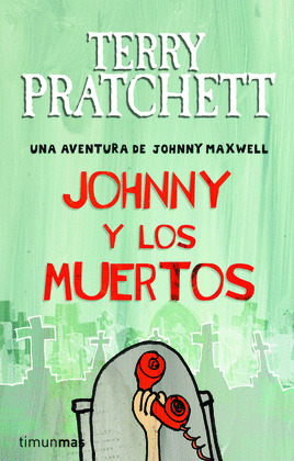JOHNNY Y LOS MUERTOS Nº3/3
