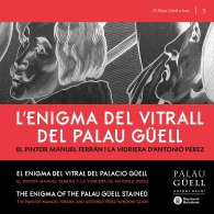 L'ENIGMA DEL VITRALL DEL PALAU GÜELL