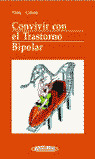 CONVIVIR CON EL TRANSTORNO BIPOLAR