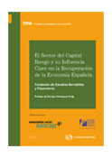 SECTOR DEL CAPITAL RIESGO Y SU INFLUENCIA CLAVE EN LA RECUPERACIÓN DE LA ECONOMÍ