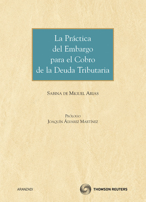 PRACTICA DEL EMBARGO PARA EL COBRO DE LA DEUDA TRIBUTARIA