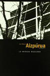 AIZPURUA MIRADA MODERNA LA