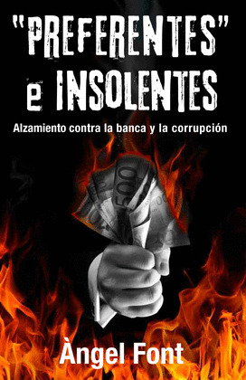 PREFERENTES E INSOLENTES