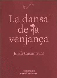 LA DANSA DE LA VENJANÇA