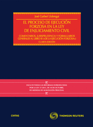 EL PROCESO DE EJECUCIÓN FORZOSA EN LA LEY DE ENJUICIAMIENTO CIVIL