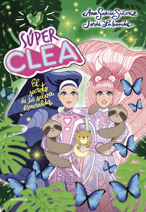 SECRETO DE LA SELVA ESMERALDA, EL (SERIE SUPER CLEA 3)