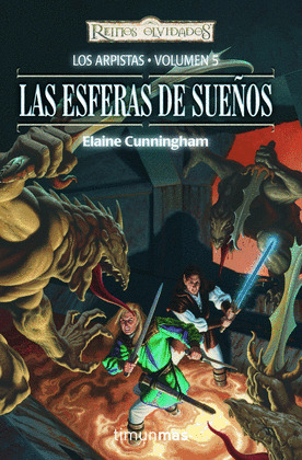 ESFERAS DE SUEÑOS, LAS (REINOS OLVIDADOS. LOS ARPISTAS, 5)