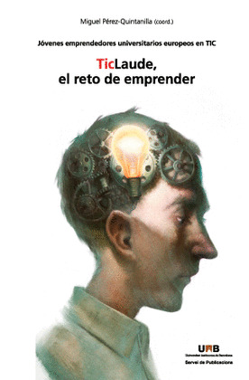 TICLAUDE, EL RETO DE EMPRENDER