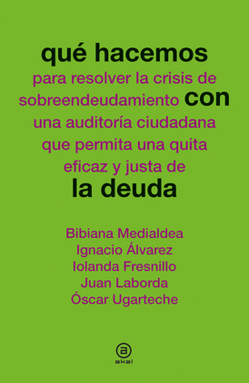 QUÉ HACEMOS CON LA DEUDA