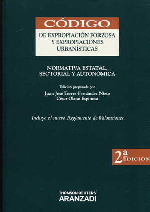 EXPROPIACIÓN FORZOSA Y EXPROPIACIONES URBANÍSTICAS (2º ED.)