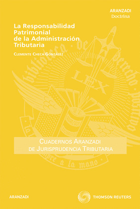LA RESPONSABILIDAD PATRIMONIAL DE LA ADMINISTRACIÓN TRIBUTARIA
