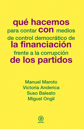 QUE HACEMOS CON LA FINANCIACION DE LOS PARTIDOS