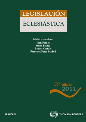 LEGISLACIÓN ECLESIÁSTICA (13ª EDICION, 2011)