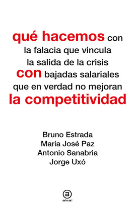 QUÉ HACEMOS CON LA COMPETITIVIDAD