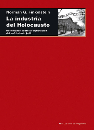INDUSTRIA DEL HOLOCAUSTO, LA