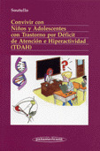 CONVIVIR CON NIÑO Y ADOLESCENTES CON TRASTORNO POR DEFICIT D