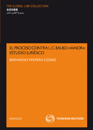 EL PROCESO CONTRA L. C. BALBO MAIOR