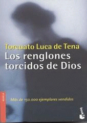 LOS RENGLONES TORCIDOS DE DIOS